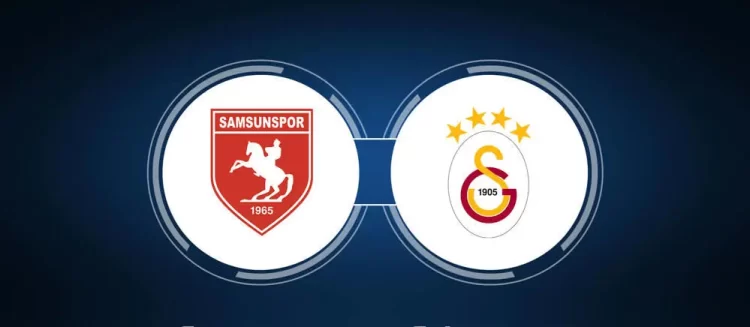 Samsunspor-Galatasaray Maçı Ne Zaman, Saat Kaçta, Hangi Kanalda? | Spor